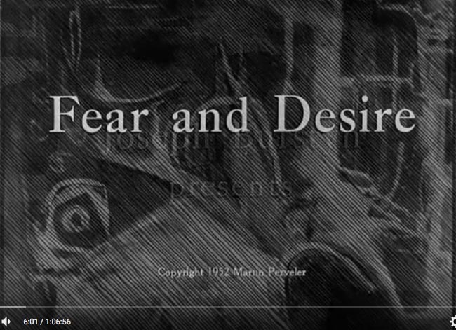 fear and desire